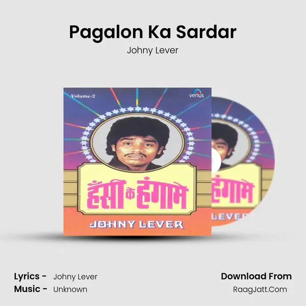Pagalon Ka Sardar MP3 Song by Johny Lever Cover