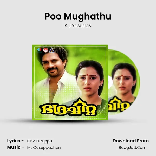 Poo Mughathu MP3 Song by K J Yesudas Cover