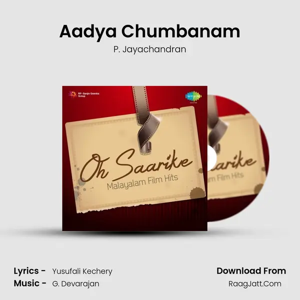 Aadya Chumbanam MP3 Song by P. Jayachandran Cover