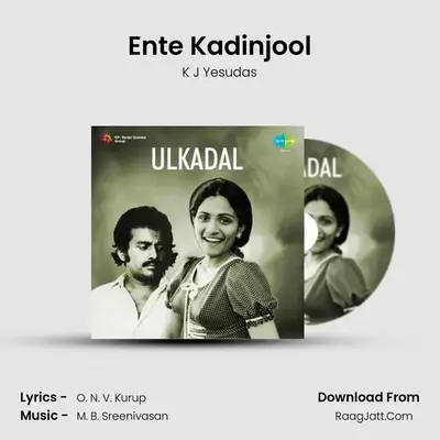 Ente Kadinjool MP3 Song by K J Yesudas Cover