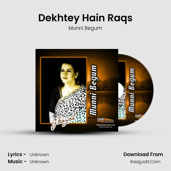 Dekhtey Hain Raqs MP3 Song by Munni Begum Cover