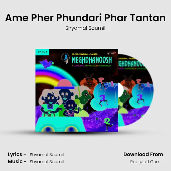 Ame Pher Phundari Phar Tantan MP3 Song by Shyamal Saumil Cover