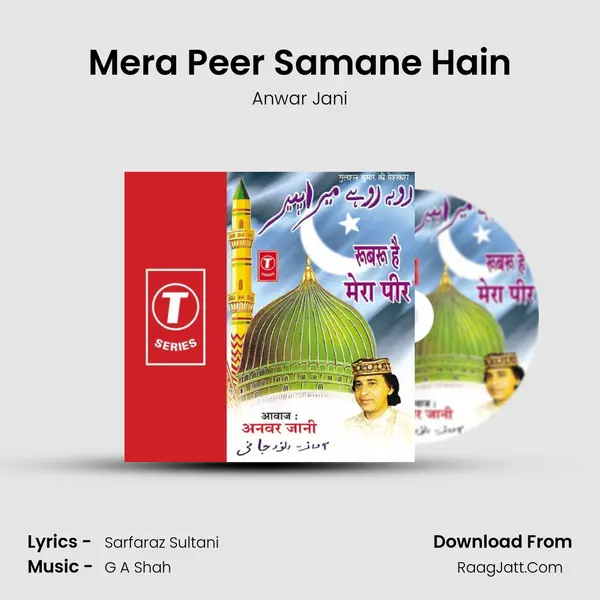 Mera Peer Samane Hain MP3 Song by Anwar Jani Cover