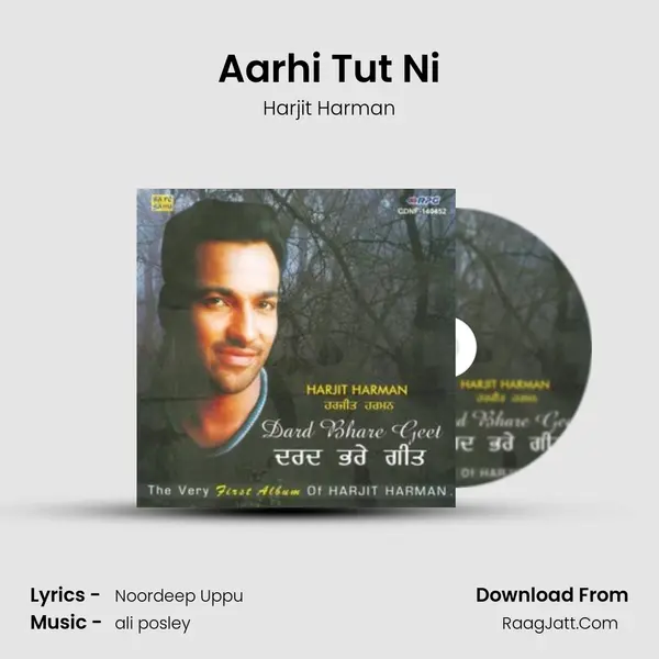 Aarhi Tut Ni MP3 Song by Harjit Harman Cover
