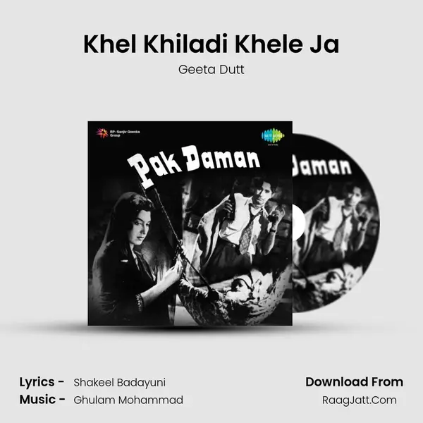 Khel Khiladi Khele Ja MP3 Song by Geeta Dutt Cover