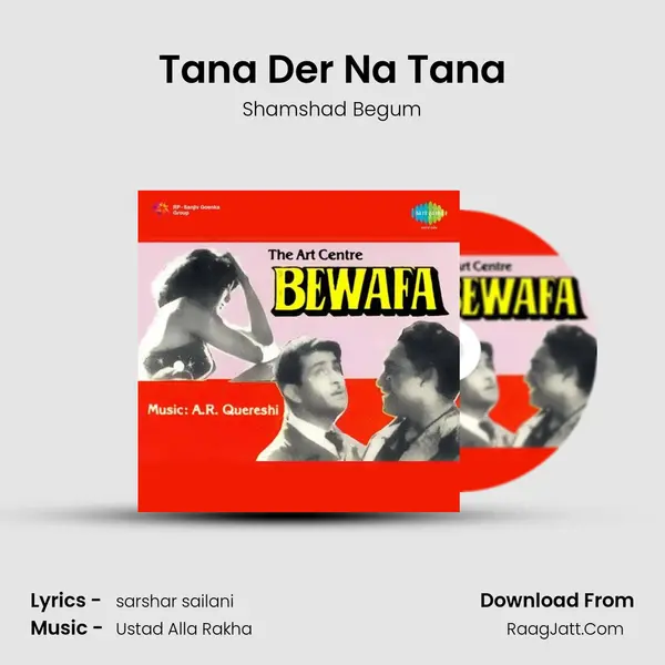 Tana Der Na Tana MP3 Song by Shamshad Begum Cover