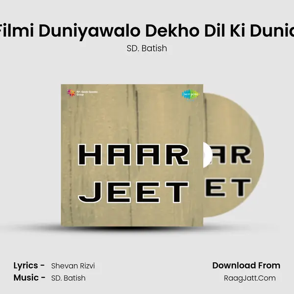 Filmi Duniyawalo Dekho Dil Ki Dunia MP3 Song by SD. Batish Cover
