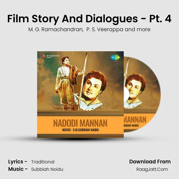 Film Story And Dialogues - Pt. 4 MP3 Song by M. G. Ramachandran Cover