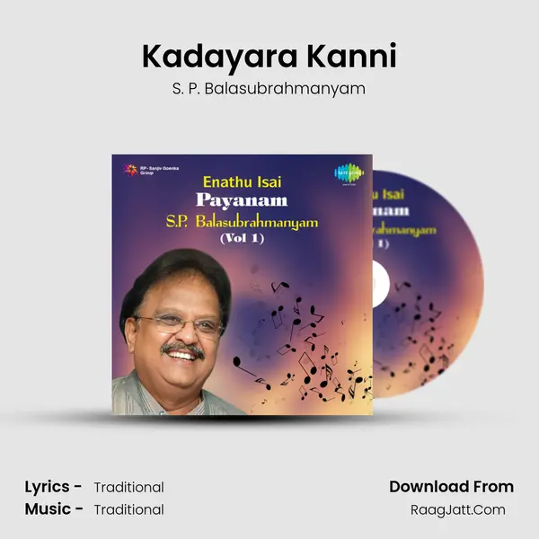Kadayara Kanni MP3 Song by S. P. Balasubrahmanyam Cover