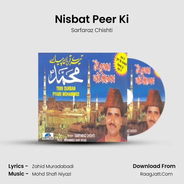 Nisbat Peer Ki MP3 Song by Sarfaraz Chishti Cover