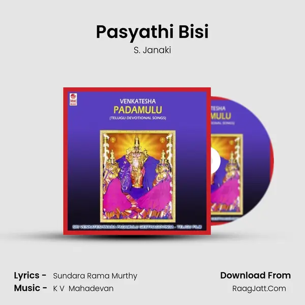 Pasyathi Bisi MP3 Song by S. Janaki Cover