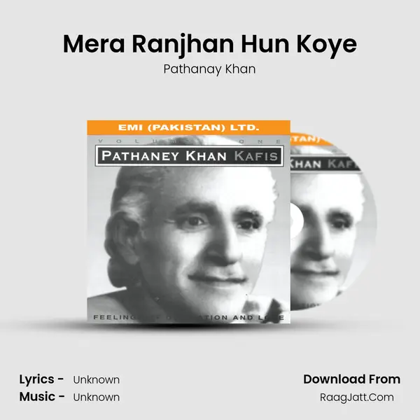 Mera Ranjhan Hun Koye MP3 Song by Pathanay Khan Cover