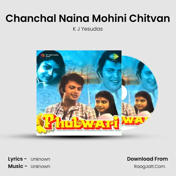 Chanchal Naina Mohini Chitvan MP3 Song by K J Yesudas Cover