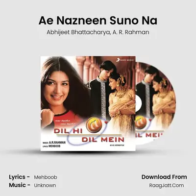Ae Nazneen Suno Na MP3 Song by Abhijeet Bhattacharya Cover