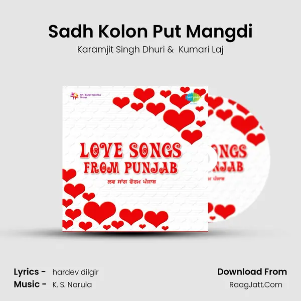 Sadh Kolon Put Mangdi MP3 Song by Karamjit Singh Dhuri Cover