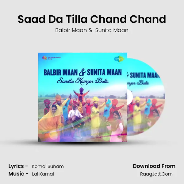 Saad Da Tilla Chand Chand MP3 Song by Balbir Maan Cover