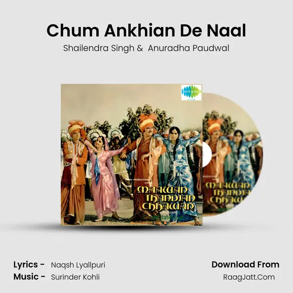 Chum Ankhian De Naal MP3 Song by Shailendra Singh Cover