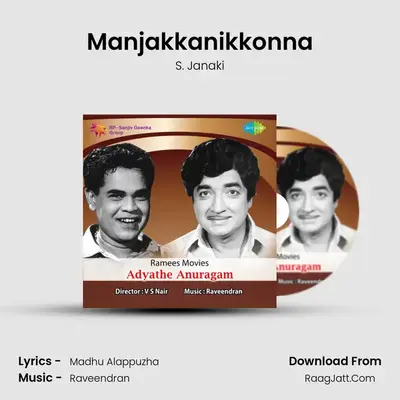 Manjakkanikkonna MP3 Song by S. Janaki Cover