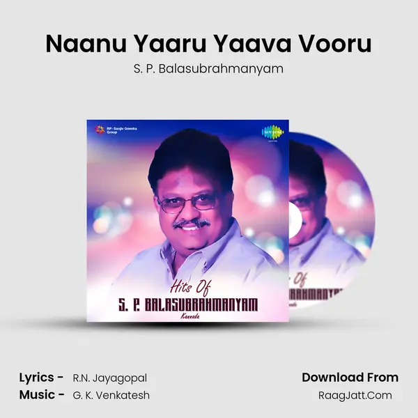Naanu Yaaru Yaava Vooru Cover