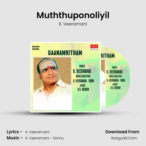 Muththuponoliyil MP3 Song by K. Veeramani Cover
