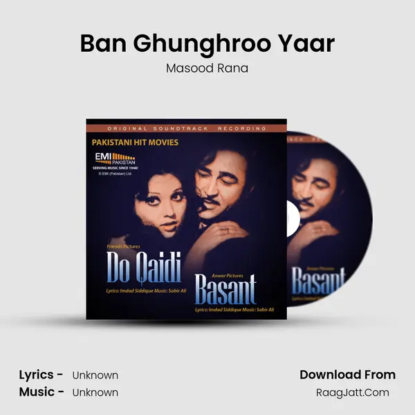 Ban Ghunghroo Yaar MP3 Song by Masood Rana Cover