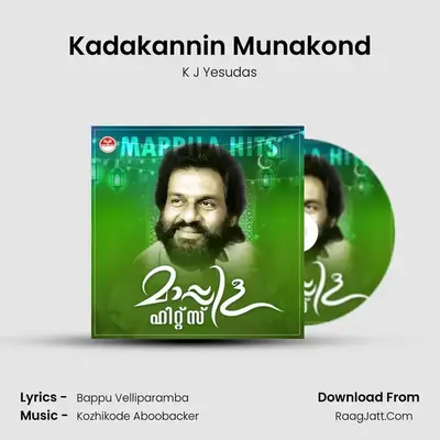 Kadakannin Munakond MP3 Song by K J Yesudas Cover