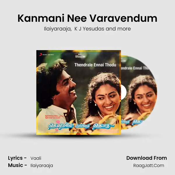 Kanmani Nee Varavendum MP3 Song by Ilaiyaraaja Cover