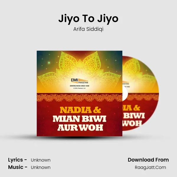 Jiyo To Jiyo MP3 Song by Arifa Siddiqi Cover