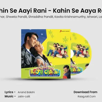 Kahin Se Aayi Rani - Kahin Se Aaya Raja MP3 Song by Amit Kumar Cover