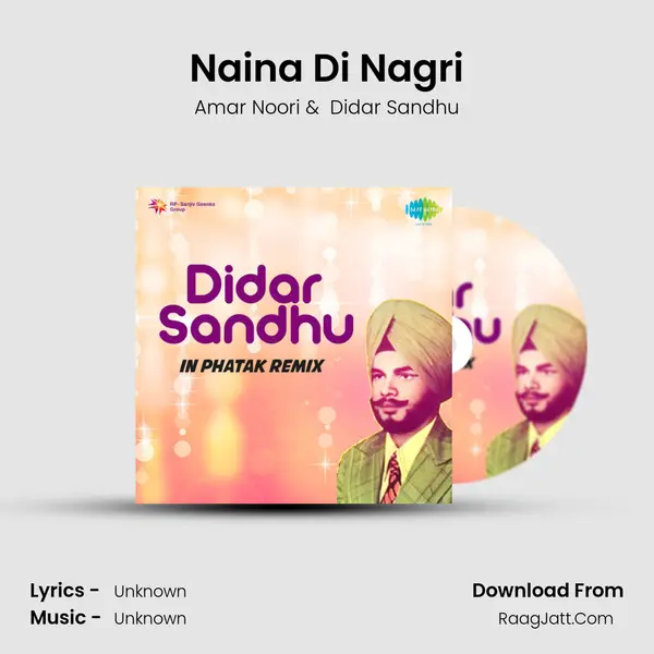 Naina Di Nagri MP3 Song by Amar Noori Cover
