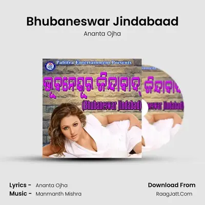Bhubaneswar Jindabaad - Ananta Ojha