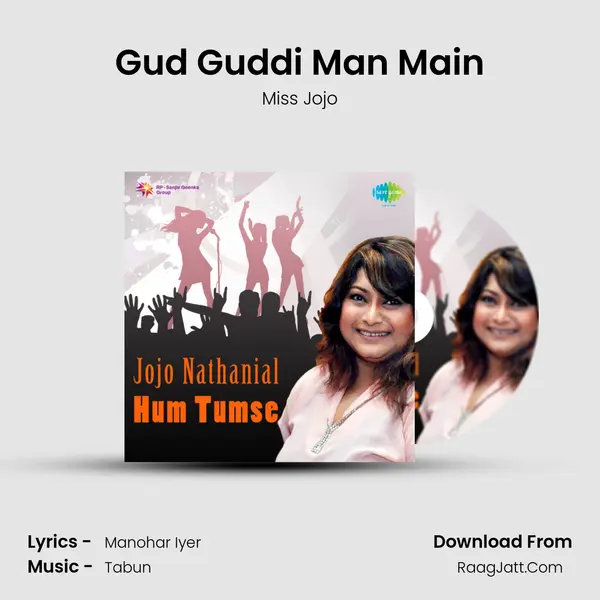 Gud Guddi Man Main MP3 Song by Miss Jojo Cover