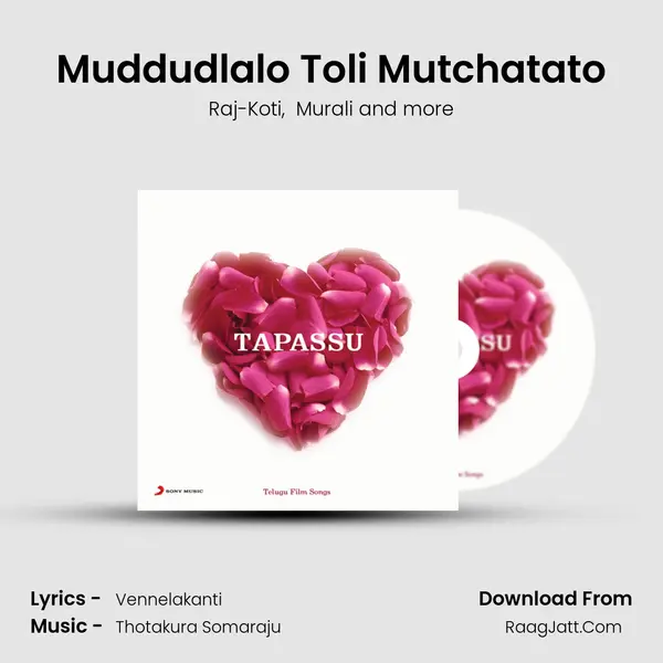 Muddudlalo Toli Mutchatato MP3 Song by Raj-Koti Cover