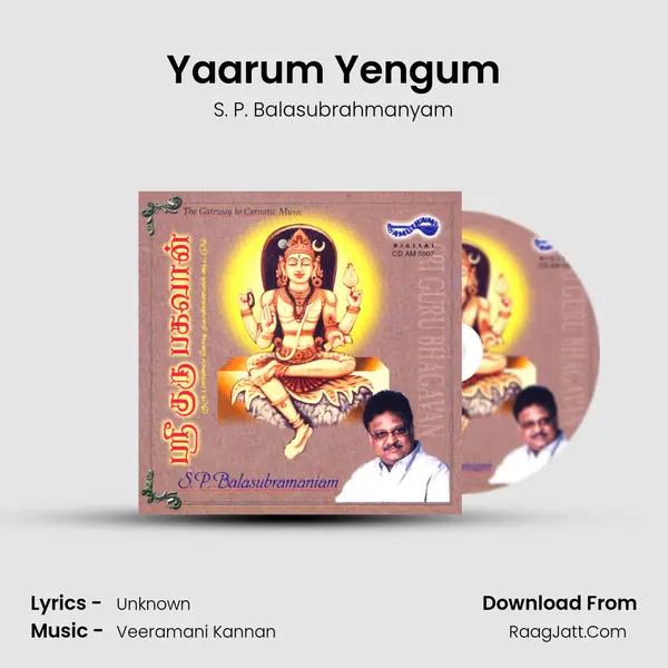 Yaarum Yengum MP3 Song by S. P. Balasubrahmanyam Cover