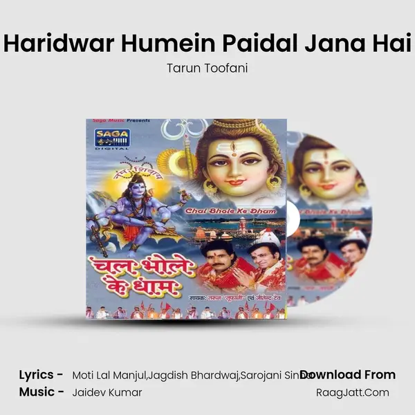 Haridwar Humein Paidal Jana Hai MP3 Song by Tarun Toofani Cover