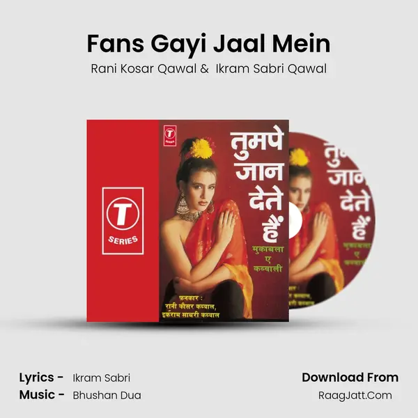Fans Gayi Jaal Mein MP3 Song by Rani Kosar Qawal Cover