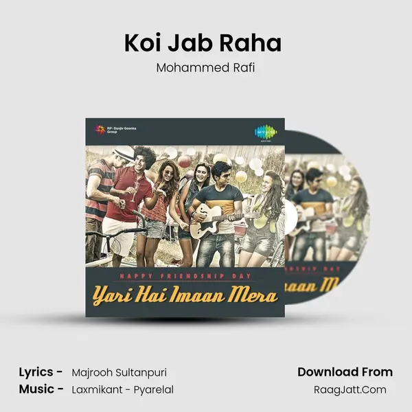 Koi Jab Raha (Meri Dosti Mera Pyar) MP3 Song by Mohammed Rafi Cover