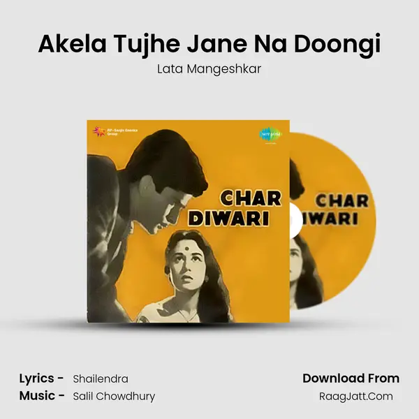 Akela Tujhe Jane Na Doongi MP3 Song by Lata Mangeshkar Cover