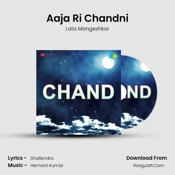 Aaja Ri Chandni MP3 Song by Lata Mangeshkar Cover