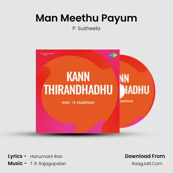 Man Meethu Payum MP3 Song by P. Susheela Cover