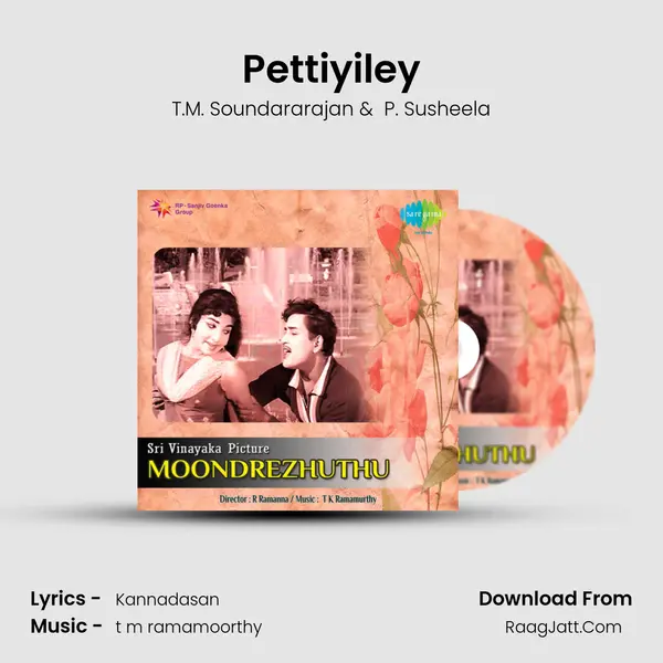 Pettiyiley MP3 Song by T.M. Soundararajan Cover
