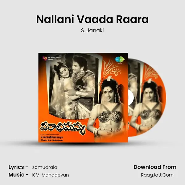 Nallani Vaada Raara MP3 Song by S. Janaki Cover