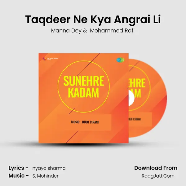 Taqdeer Ne Kya Angrai Li MP3 Song by Manna Dey Cover