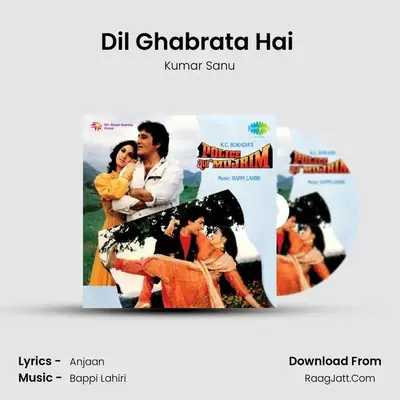 Dil Ghabrata Hai (Happy) MP3 Song by Kumar Sanu Cover