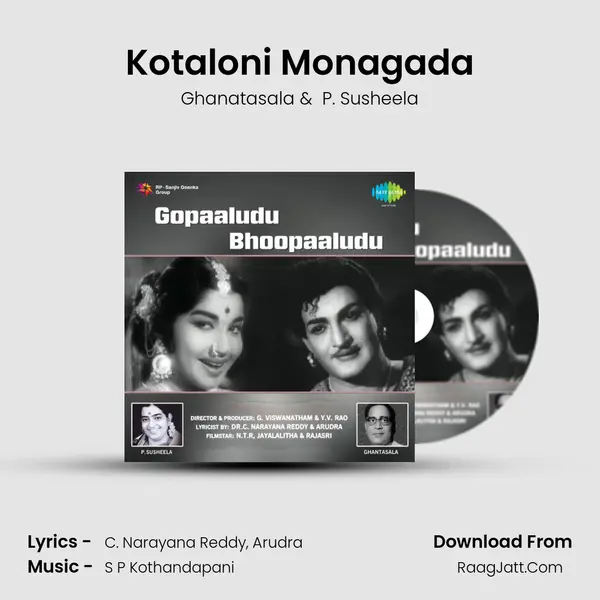 Kotaloni Monagada MP3 Song by Ghanatasala Cover