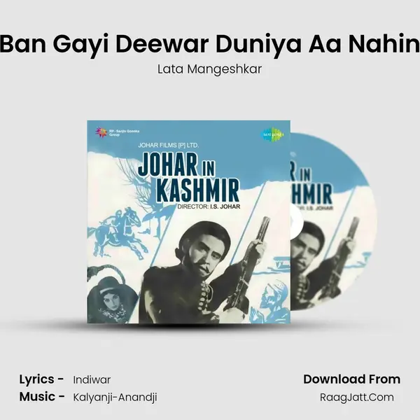 Ban Gayi Deewar Duniya Aa Nahin MP3 Song by Lata Mangeshkar Cover