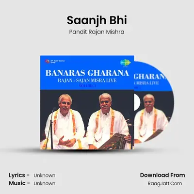 Rajan Sajan Mishra - Marwa - Pandit Rajan Mishra
