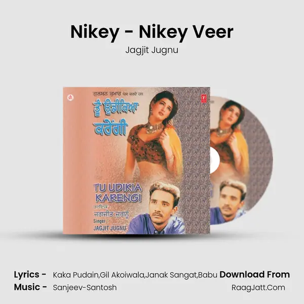 Nikey - Nikey Veer MP3 Song by Jagjit Jugnu Cover