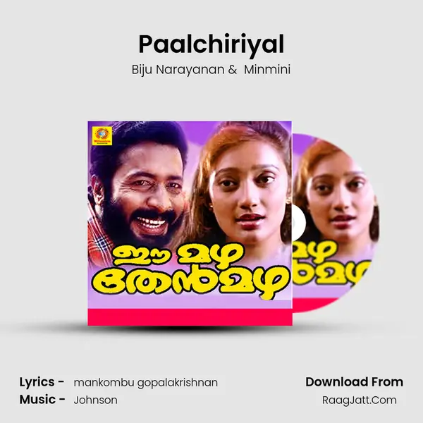 Paalchiriyal MP3 Song by Biju Narayanan Cover