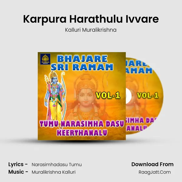 Karpura Harathulu Ivvare mp3 song
